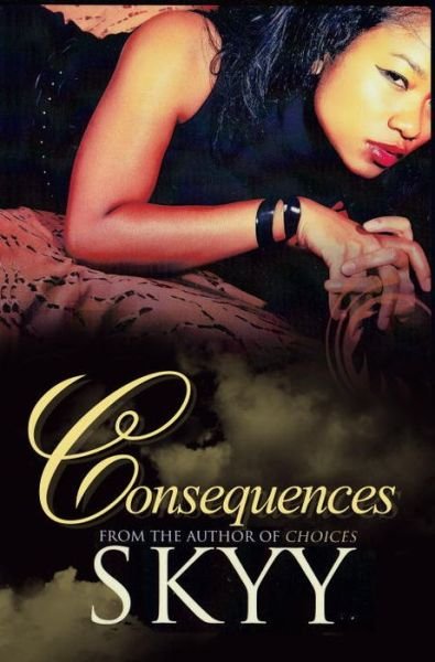 Cover for Skyy · Consequences (Paperback Book) (2015)
