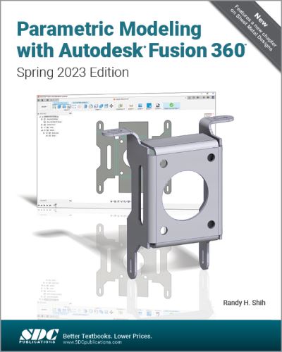 Cover for Randy H. Shih · Parametric Modeling with Autodesk Fusion 360: Spring 2023 Edition (Paperback Book) (2023)