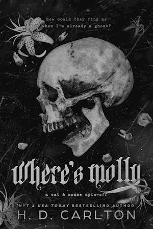 Cover for H. D. Carlton · Where's Molly (Paperback Book) [Uk edition] (2025)