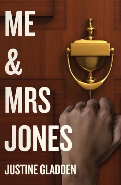Cover for Gladden Justine Gladden · Me &amp; Mrs Jones (Pocketbok) (2022)