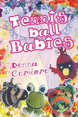 Cover for Donna Cordero · Tennisball Babies (Paperback Book) (2018)