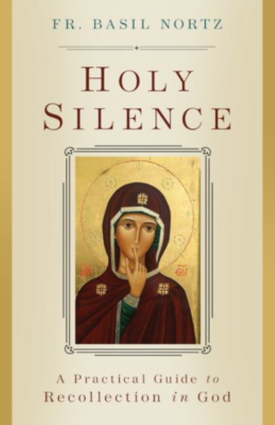 Cover for Basil Nortz · On Holy Silence (Book) (2023)