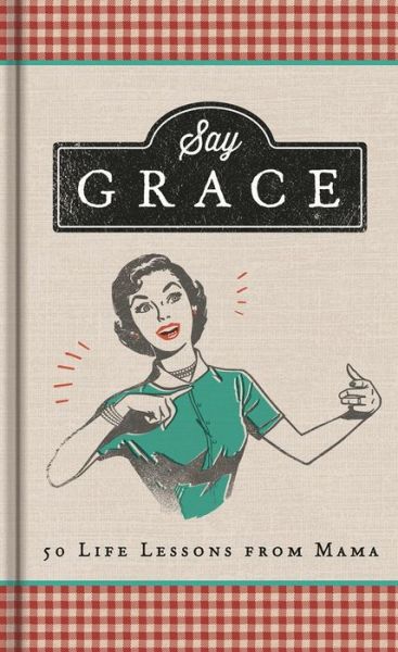 Cover for Anita Higman · Say Grace (Hardcover Book) (2020)