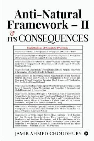 Cover for Jamir Ahmed Choudhury · Anti-natural Framework - II &amp; Its Consequences (Paperback Book) (2019)