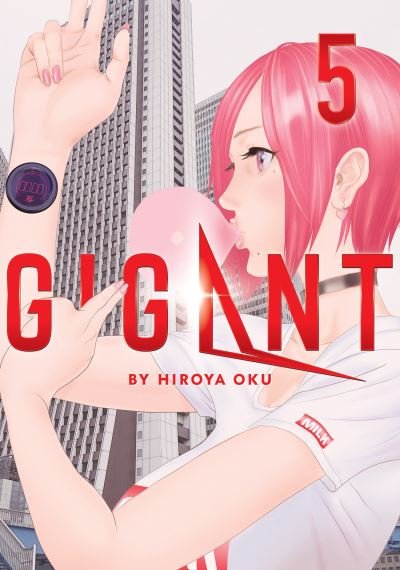 Cover for Hiroya Oku · GIGANT Vol. 5 - GIGANT (Pocketbok) (2021)