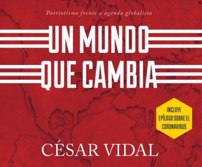 Cover for Cesar Vidal · Un Mundo Que Cambia (CD) (2020)