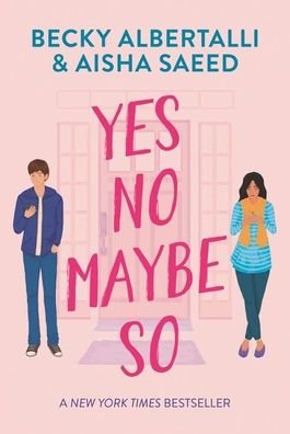 Cover for Becky Albertalli · Yes No Maybe So (Hardcover bog) (2020)