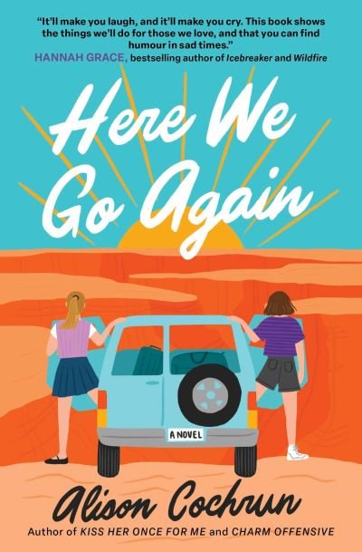 Cover for Alison Cochrun · Here We Go Again: A Novel (Paperback Book) [Export (Local Printing) edition] (2024)