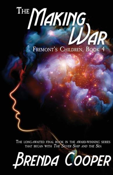 Cover for Brenda Cooper · The Making War - Fremont's Children (Paperback Bog) (2020)