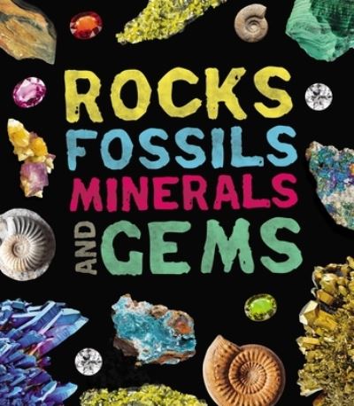 Cover for Claudia Martin · Rocks, Fossils, Minerals, and Gems (Paperback Book) (2018)