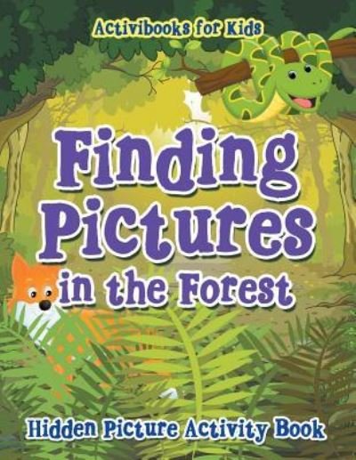 Cover for Activibooks For Kids · Finding Pictures in the Forest (Paperback Book) (2016)