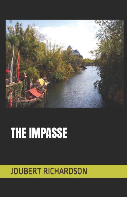 Cover for Joubert Richardson · The Impasse (Paperback Bog) (2019)