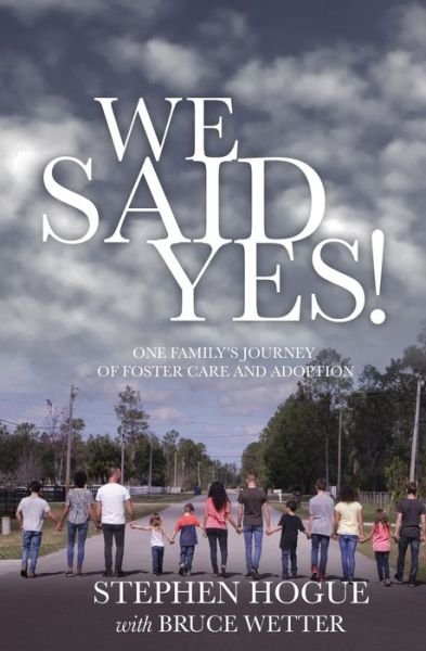 Cover for Stephen Hogue · We Said Yes! (Paperback Book) (2020)