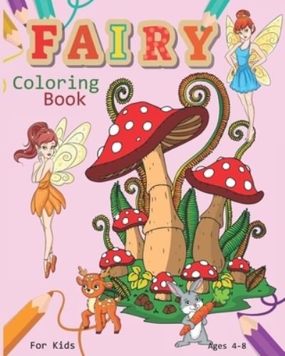 Cover for Nooga Publish · Fairy Coloring Book For Kids Ages 4-8 (Paperback Book) (2019)