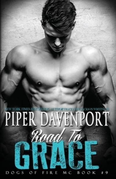 Cover for Piper Davenport · Road to Grace (Paperback Book) (2019)