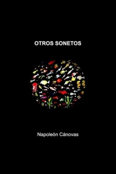 Cover for Napoleon Canovas · Otros sonetos (Pocketbok) (2018)