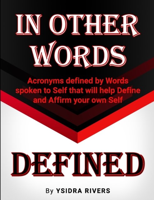 Cover for Ysidra Rivers · In Other Words Defined (Paperback Book) (2020)
