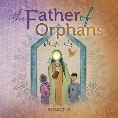 Cover for Reflect 14 · The Father Of Orphans (Pocketbok) (2020)