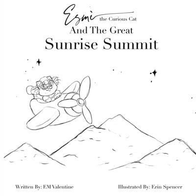 Cover for Em Valentine · Esme the Curious Cat and the Great Sunrise Summit (Paperback Book) (2020)