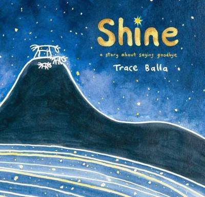 Cover for Trace Balla · Shine (Gebundenes Buch) (2015)
