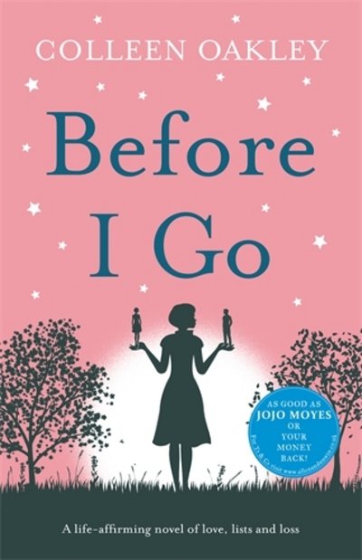 Cover for Colleen Oakley · Before I Go (Taschenbuch) [Main edition] (2015)