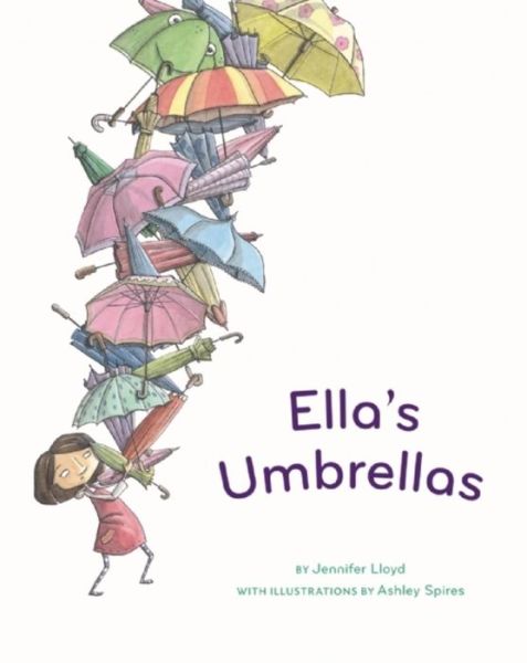 Cover for Jennifer Lloyd · Ella's Umbrellas (Paperback Book) (2017)