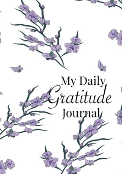 Cover for Blank Classic · My Daily Gratitude Journal: A 52-Week Guide to Becoming Grateful (Paperback Book) (2020)