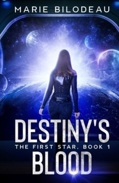Cover for Marie Bilodeau · Destiny's Blood (Paperback Book) (2021)