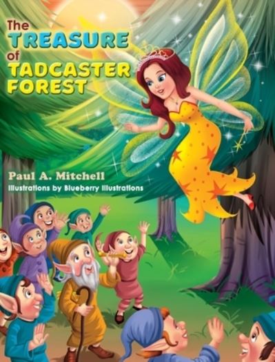 Cover for Paul Mitchell · The Treasure of Tadcaster Forest (Hardcover Book) (2021)