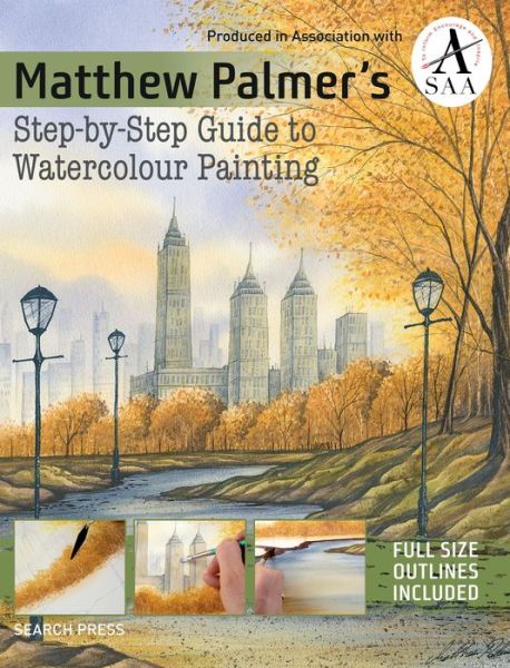 Cover for Matthew Palmer · Matthew Palmer's Step-by-Step Guide to Watercolour Painting (Paperback Book) (2018)