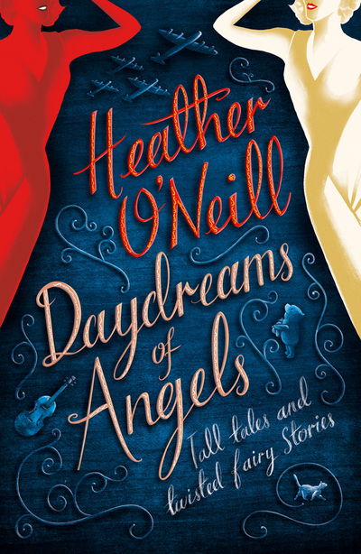 Cover for Heather O'Neill · Daydreams of Angels (Paperback Book) (2025)