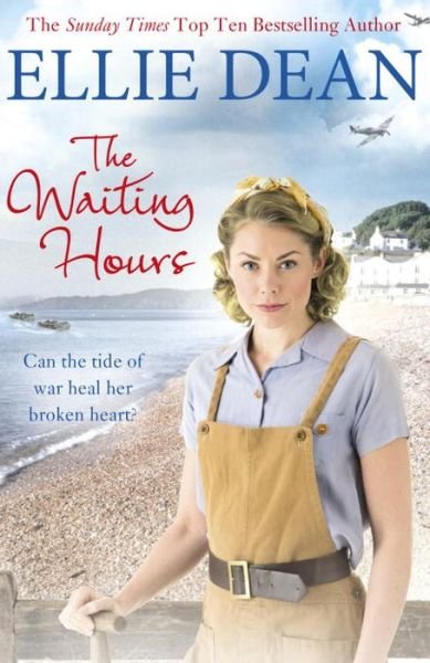 Cover for Ellie Dean · The Waiting Hours - The Cliffehaven Series (Paperback Bog) (2017)