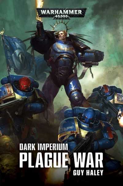 Cover for Guy Haley · Dark Imperium Plague War: Plague War - Dark Imperium (Pocketbok) (2019)