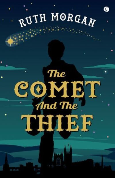 Cover for Ruth Morgan · Comet and the Thief, The (Paperback Book) (2019)