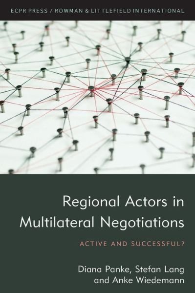 Cover for Diana Panke · Regional Actors in Multilateral Negotiations: Active and Successful? (Paperback Bog) (2019)