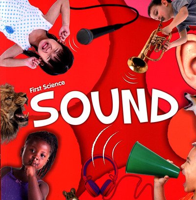 Cover for Steffi Cavell-Clarke · Sound - First Science (Pocketbok) (2019)