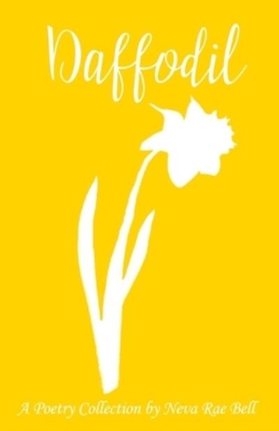 Cover for Neva Bell · Daffodil (Pocketbok) (2020)