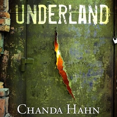 Cover for Chanda Hahn · Underland (CD) (2016)