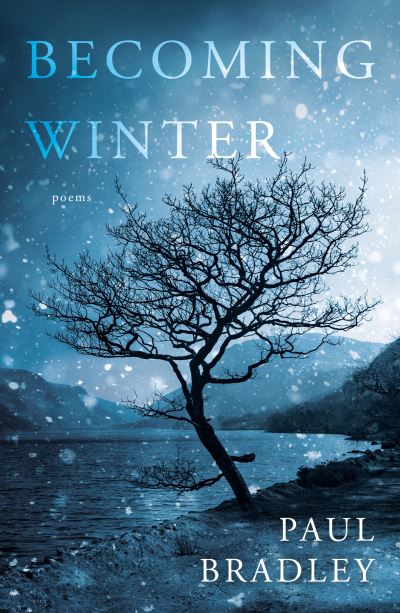 Cover for Paul Bradley · Becoming Winter (Paperback Book) (2021)