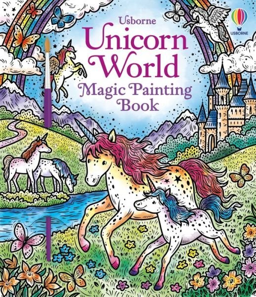 Unicorn World Magic Painting Book - Magic Painting Books - Abigail Wheatley - Bøger - Usborne Publishing Ltd - 9781803701103 - 23. juni 2022