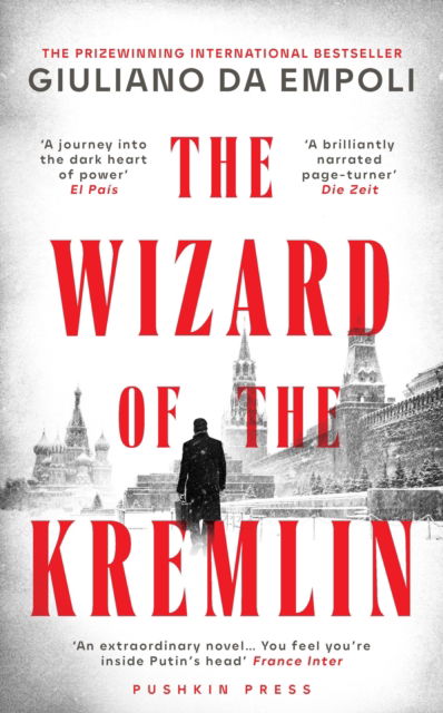 Cover for Giuliano Da Empoli · The Wizard of the Kremlin (Hardcover Book) (2024)