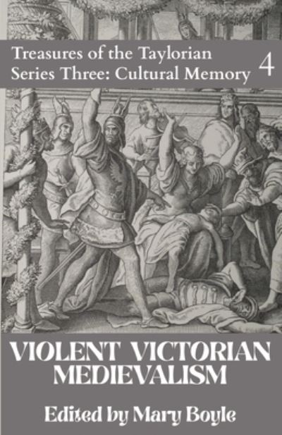 Cover for Mary Boyle · Violent Victorian Medievalism (Book) (2022)