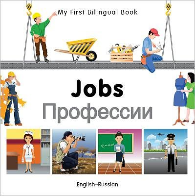 Cover for Milet Publishing · My First Bilingual Book -  Jobs (English-Russian) - My First Bilingual Book (Board book) (2012)