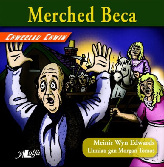 Cover for Meinir Wyn Edwards · Chwedlau Chwim: Merched Beca (Paperback Book)