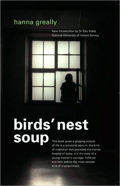 Cover for Hanna Greally · Bird's Nest Soup (Paperback Book) (2008)