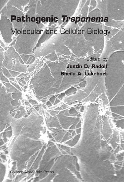 Cover for Pathogenic Treponema: Molecular and Cellular Biology (Hardcover Book) (2006)