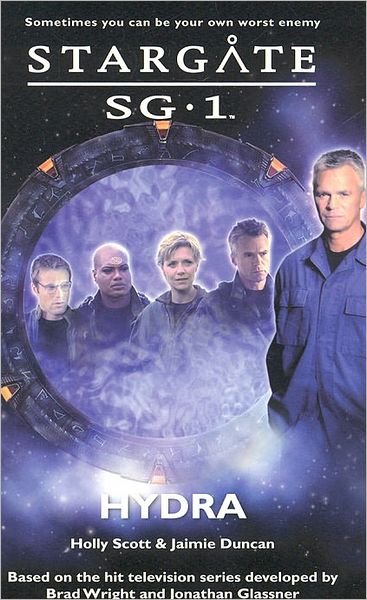 Cover for Holly Scott · Stargate SG1: Hydra - Stargate SG-1 (Paperback Book) (2008)