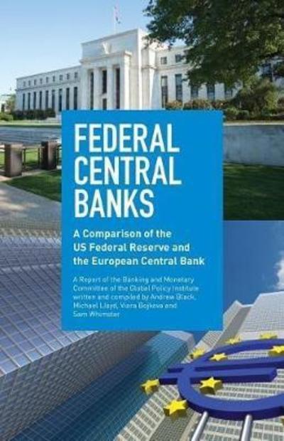 Cover for Sam Whimster · Federal Central Banks: A Comparison of the US Federal Reserve and the European Central Bank (Taschenbuch) (2018)