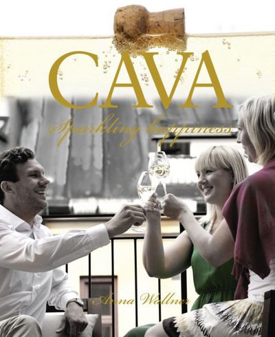 Cover for Anna Wallner · Cava - Sparkling happiness (Bound Book) (2012)