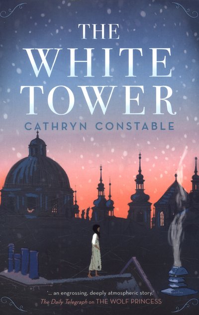 Cover for Cathryn Constable · The White Tower (Pocketbok) (2017)